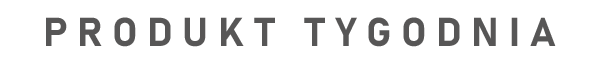 Produkt tygodnia